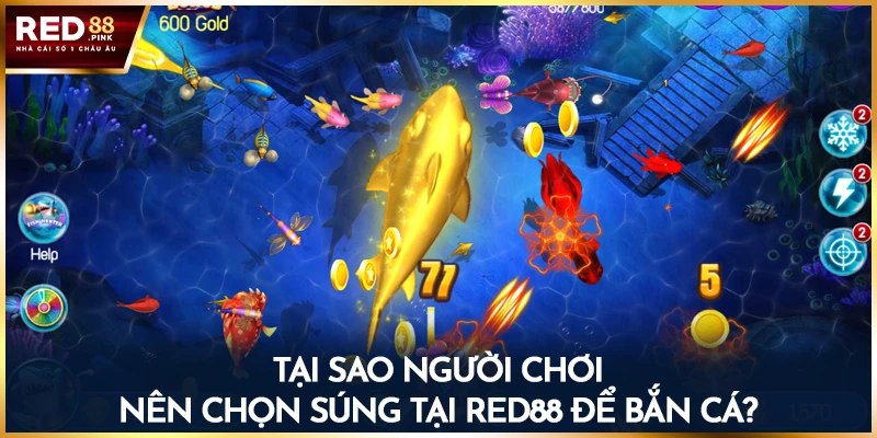 Tại sao người chơi nên chọn súng tại Red88 để bắn cá?