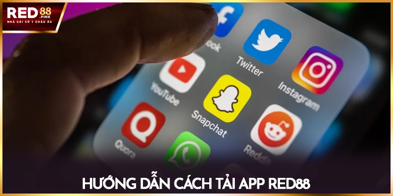 Hướng dẫn cách tải app Red88